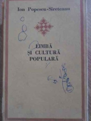 LIMBA SI CULTURA POPULARA-ION POPESCU-SIRETEANU-225917 foto