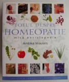Totul despre homeopatie &ndash; Ambika Wauters