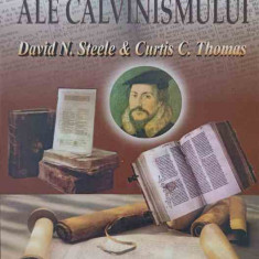 CELE CINCI TEZE ALE CALVINISMULUI-DAVID N. STEELE, CURTIS C. THOMAS