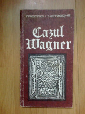 n7 Cazul Wagner - Friedrich Nietzsche foto