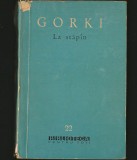 LA STĂP&Acirc;N - MAXIM GORKI - BPT