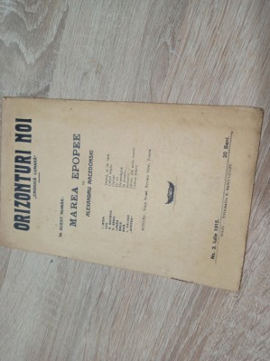 ORIZONTURI NOI,CRONICA LUNARA, ANUL 1* 1915, NR 3 *DIRECTOR G.BACOVIA * FOARTE RAR, DOAR 3 NUMERE APARUTE foto