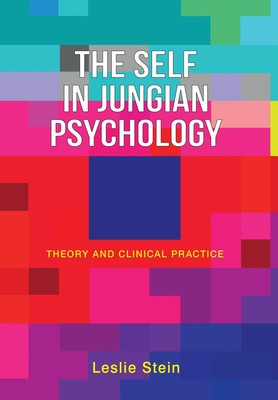 The Self in Jungian Psychology: Theory and Clinical Practice foto