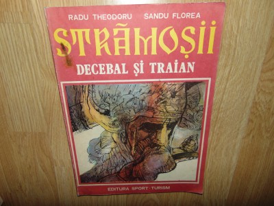 STRAMOSII DECEBAL SI TRAIAN -RADU THEODORU DESENE SANDU FLOREA foto