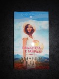 AMANDA QUICK - DRAGOSTEA E OARBA