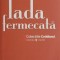 Lada fermecata - Bernard Malamud