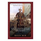 The Prince Who Beat the Empire