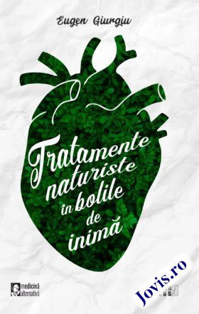 Tratamente naturiste &icirc;n bolile de inimă