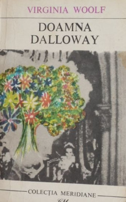 Doamna Dalloway - Virginia Woolf (putin uzata) foto