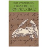 Dan Smantanescu - Drumurile lui Ion Neculce - 130323