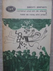 ROMANUL UNUI OM DE AFACERI. HALAL DE MINE, SINT ORFAN!-SALOM ALEHEM-307448