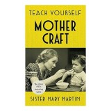 Teach Yourself Mothercraft