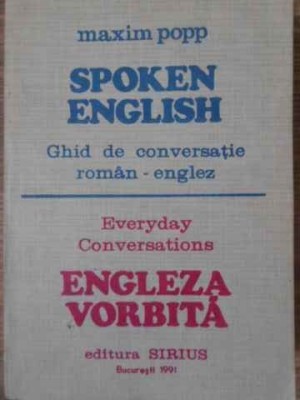 SPOKEN ENGLISH. GHID DE CONVERSATIE ROMAN - ENGLEZ-MAXIM POP-207855 foto