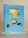 Manual practic al ghidului de turism - Constantin Luca, 2004, ACS
