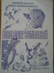 Ecologie Somatica - Gh. Mustata T.g. Mustata ,282756 foto