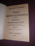 Protos.NICODIM MANDITA Viata MAICII DOMNULUI Aurora Crestinismului 1993