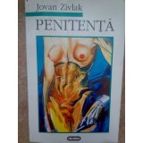 Jovan Zivlak - Penitenta (Editia: 1997)