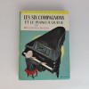 Les Six Compagnons Et Le Piano A Queue