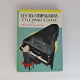 Les Six Compagnons Et Le Piano A Queue