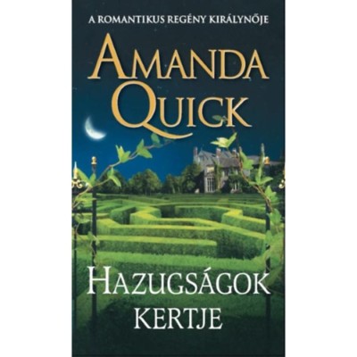 Hazugs&amp;aacute;gok kertje - Amanda Quick foto