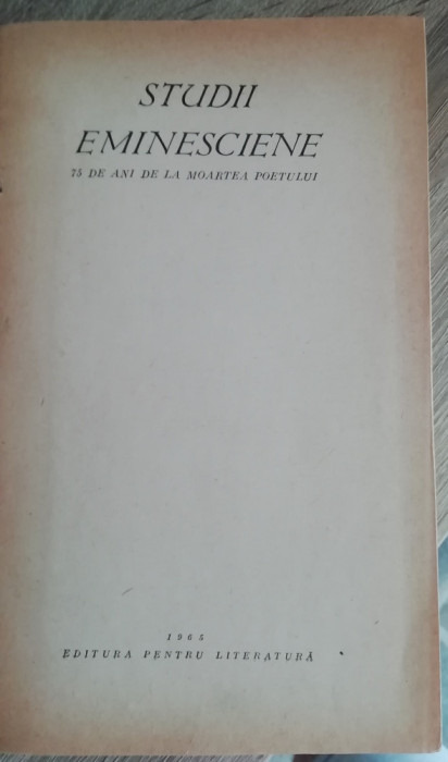 myh 415s - Studii eminesciene - 75 de ani de la moartea poetului - ed 1965