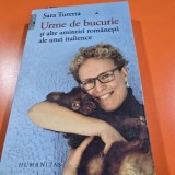 Urme de bucurie si alte amintiri romanesti ale unei italience - Sara Turetta