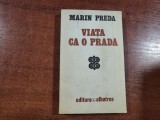 Viata ca o prada de Marin Preda