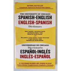 THE UNIVERSITY OF CHICAGO SPANISH - ENGLISH , ENGLISH - SPANISH DICTIONARY , 2002