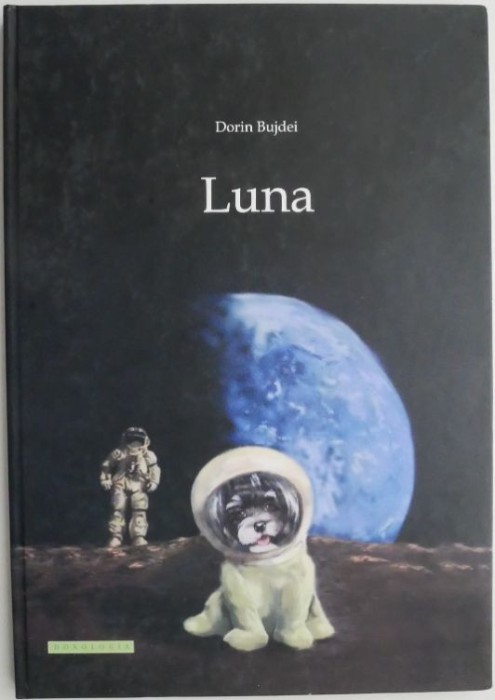 Luna &ndash; Dorin Bujdei