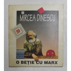 O BETIE CU MARX de MIRCEA DINESCU , 1996