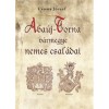 Aba&uacute;j-Torna v&aacute;rmegye nemes csal&aacute;dai - Csoma J&oacute;zsef