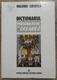 Dictionarul personajelor lui Creanga - Valeriu Cristea