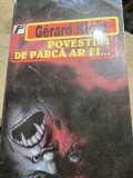 Povestiri de parca ar fi - Gerard Klein