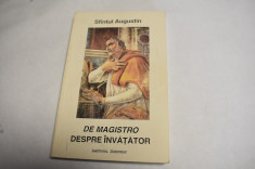 Sfantul Augustin - De magistro Despre invatator (1995) foto