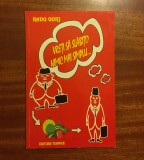 Vreți să slăbiți? Nimic mai simplu... - Radu Gorj (1995- Ca nouă!)