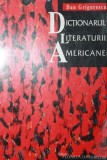 DICTIONARUL LITERATURII AMERICANE