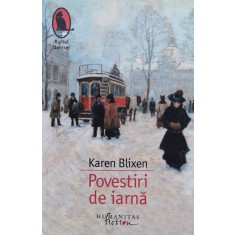 Povestiri De Iarna - Karen Blixen , H104
