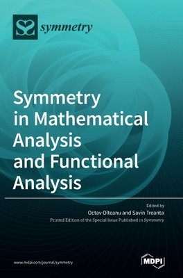 Symmetry in Mathematical Analysis and Functional Analysis foto