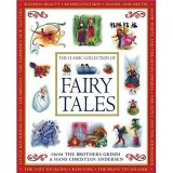 Cumpara ieftin The Classic Collection of Fairy Tales Brothers Grimm, Hans Christian Andersen, Nicola Baxter