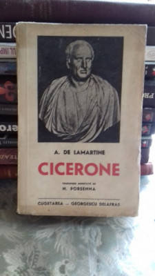 Cicerone A. de Lamartine - traducere N. Porsenna foto