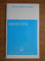 Omraam Mikhael Aivanhov - Meditatia foto