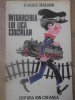 Intoarcerea lui Lica Ciocarlan - B. Vasile Malschi - Editura Ion Creanga, 1984, Carte Povesti Copii