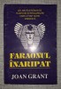 Joan Grant - Faraonul inaripat (Carte beletristica, roman) - Stare buna, urme minime uzura