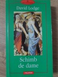 Schimb de Dame - David Lodge, Polirom, 2001, Roman, 317 pagini