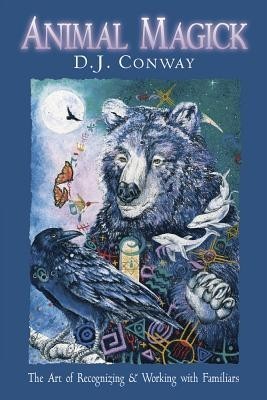 Animal Magick: The Art of Recognizing and Working with Familiars foto