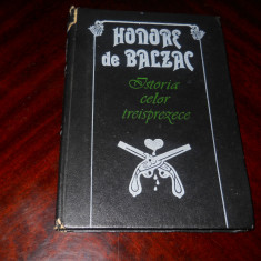 Honore de Balzac - Istoria celor treisprezece .Banca Nucingen -cartonata, 1993