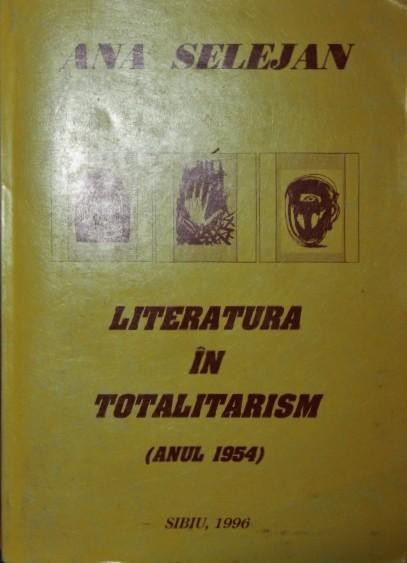 LITERATURA IN TOTALITARISM (ANUL 1954)