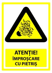 Semn atentie improscare cu pietris foto