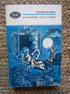 Ivan Turgheniev - Povestirile unui vanator (Editia: 1966) foto