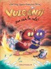 Vulcanii pun ceva la cale!